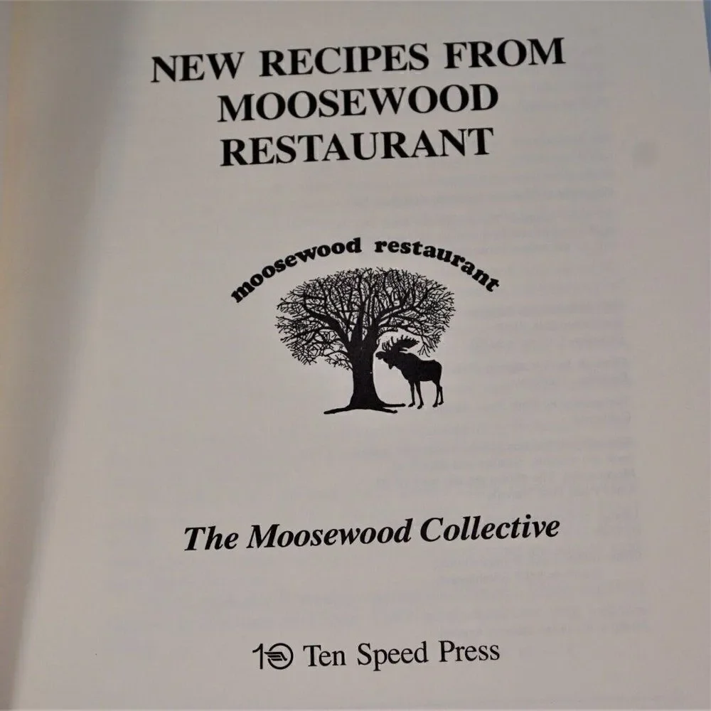 New Recipes from Moosewood Restaurant by Moosewood Collective 1987 Paperback